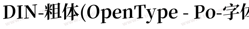 DIN-粗体(OpenType - Po字体转换